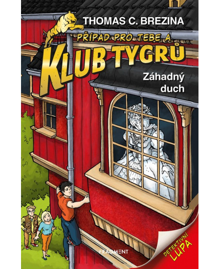 Klub Tygrů - Záhadný duch - Thomas Brezina