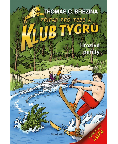 Klub Tygrů – Hrozivé pařáty - Thomas Brezina