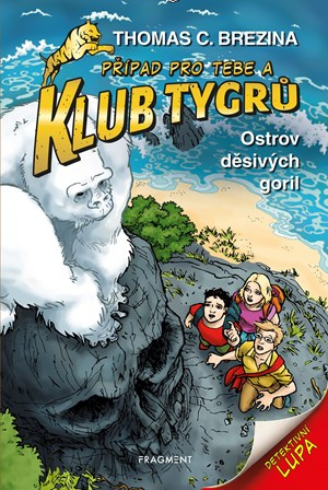 Klub Tygrů - Ostrov děsivých goril - Thomas Brezina