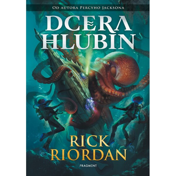 Dcera hlubin - Rick Riordan