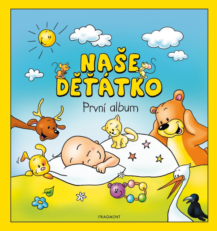 Naše děťátko – První album Fragment