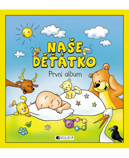 Naše děťátko – První album (měkká vazba) Fragment