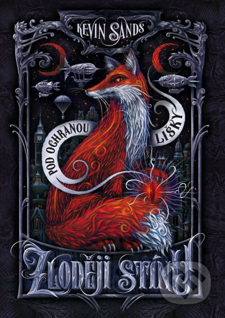 Zloději stínu – Pod ochranou lišky - Kevin Sands