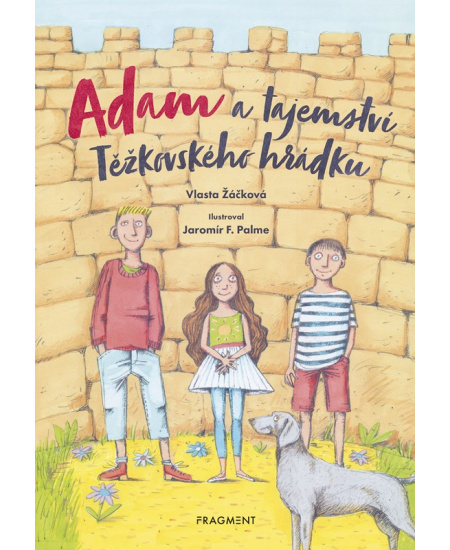 Adam a tajemství Těžkovského hrádku - Vlasta Žáčková