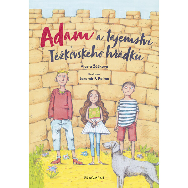 Adam a tajemství Těžkovského hrádku - Vlasta Žáčková