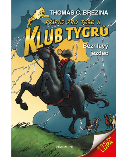 Klub Tygrů - Bezhlavý jezdec - Thomas Brezina