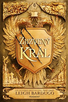 Zjizvený král - Leigh Bardugo