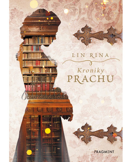 Kroniky prachu - Lin Rina