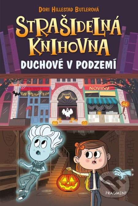 Strašidelná knihovna - Duchové v podzemí - Dori Hillestad Butlerová