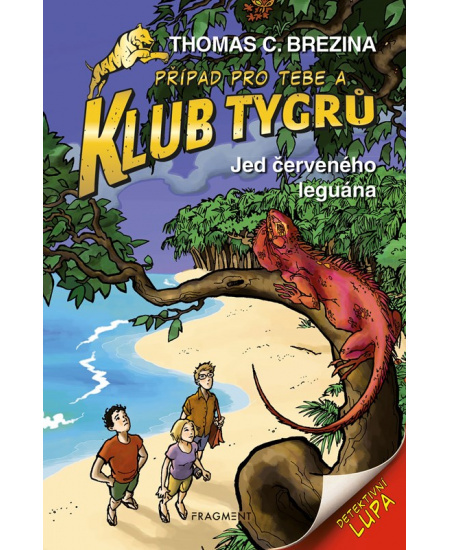 Klub Tygrů - Jed červeného leguána - Thomas Brezina
