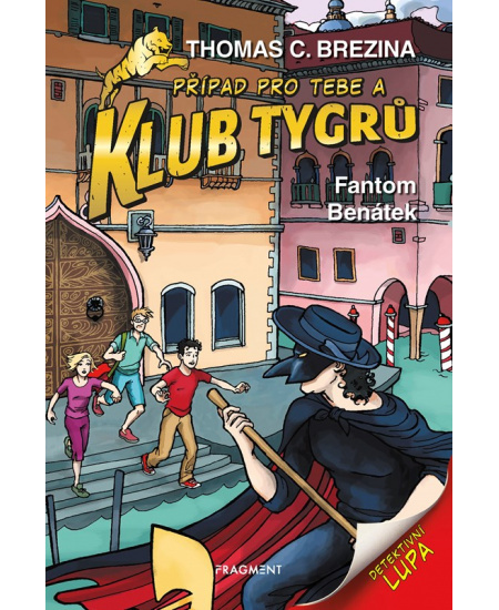 Klub Tygrů - Fantom Benátek - Thomas Brezina