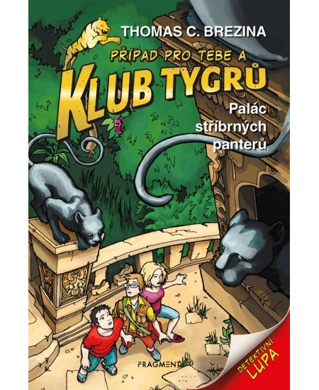 Klub Tygrů - Palác stříbrných panterů - Thomas Brezina