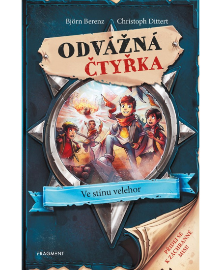 Odvážná čtyřka - Ve stínu velehor Fragment