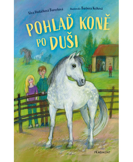 Pohlaď koně po duši Fragment
