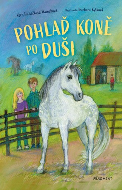 Pohlaď koně po duši Fragment