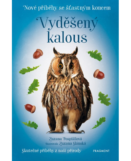 Nové příběhy se šťastným koncem – Vyděšený kalous - Zuzana Pospíšilová
