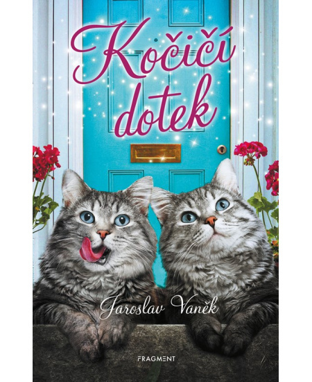 Kočičí dotek  Fragment