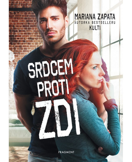 Srdcem proti zdi - Mariana Zapata