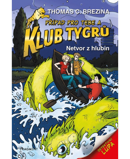 Klub Tygrů - Netvor z hlubin - Thomas Brezina