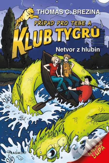 Klub Tygrů - Netvor z hlubin - Thomas Brezina