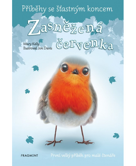 Příběhy se šťastným koncem - Zasněžená červenka Fragment