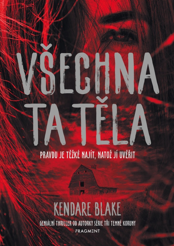 Všechna ta těla  Fragment