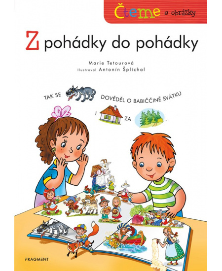 Čteme s obrázky - Z pohádky do pohádky Fragment