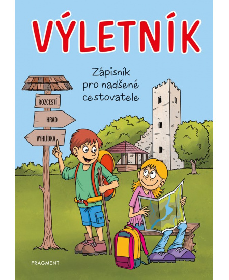 Výletník – zápisník pro nadšené cestovatele - Jitka Pastýříková