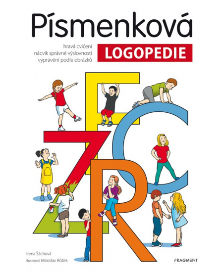 Písmenková logopedie - Irena Šáchová