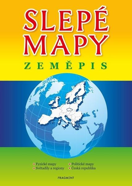 Slepé mapy – Zeměpis - Jaroslava Barešová