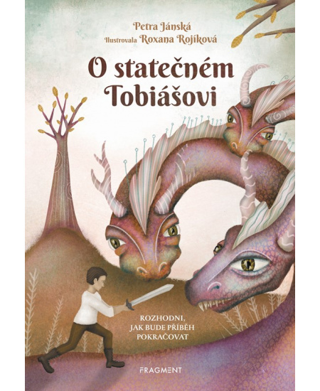 O statečném Tobiášovi - Petra Jánská