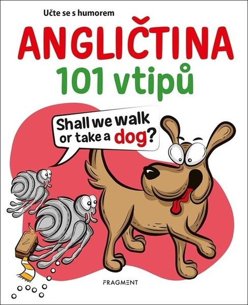 Učte se s humorem - 101 vtipů - angličtina - Beate Stern