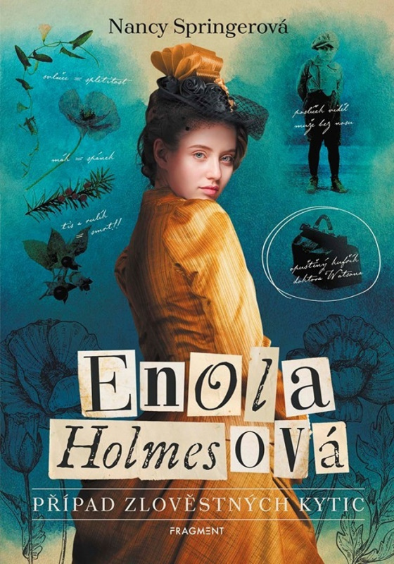 Enola Holmesová - Případ zlověstných kytic - Nancy Springer