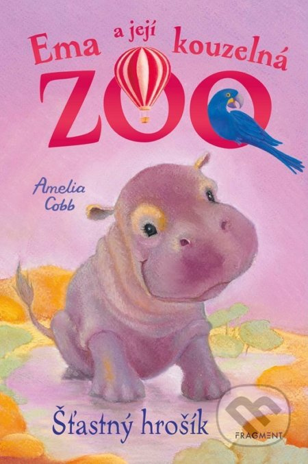 Ema a její kouzelná zoo - Šťastný hrošík Fragment