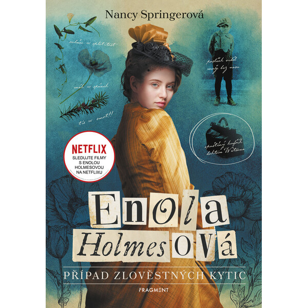 Enola Holmesová - Případ zlověstných kytic