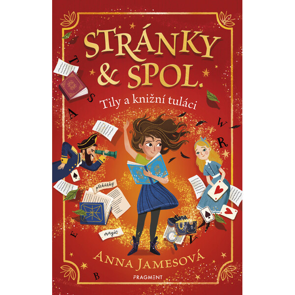 Stránky &amp; spol. – Tily a knižní tuláci - Anna Jamesová