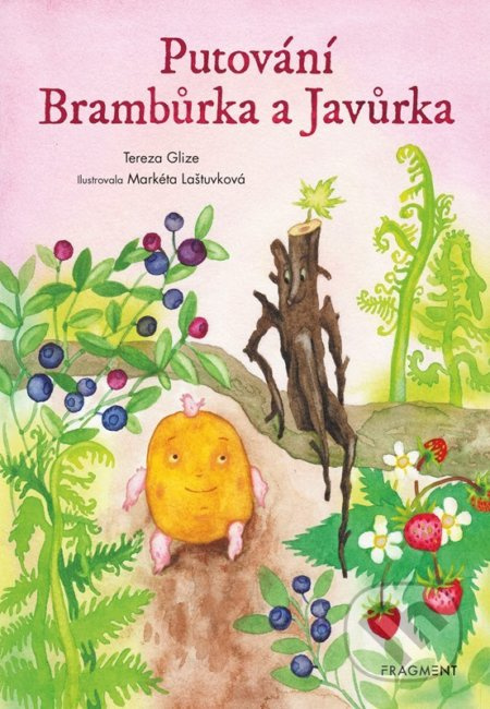 Putování Brambůrka a Javůrka - Tereza Glize