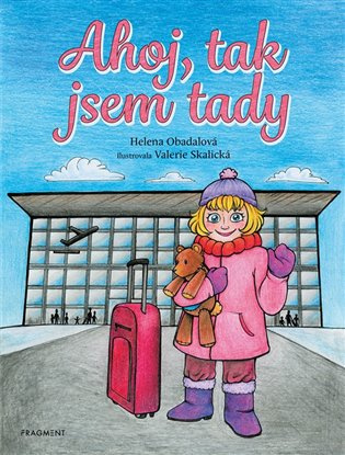 Ahoj, tak jsem tady Fragment