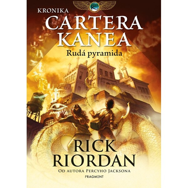 Kronika Cartera Kanea - Rudá pyramida - Rick Riordan