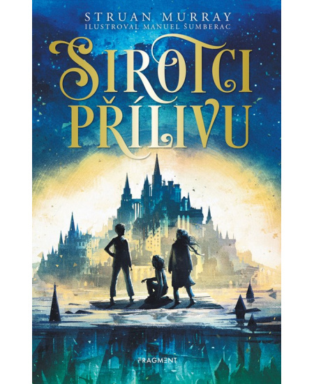 Sirotci přílivu  Fragment