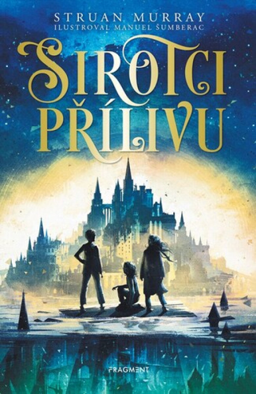 Sirotci přílivu  Fragment