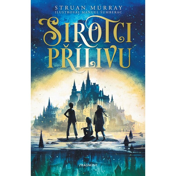 Sirotci přílivu  Fragment