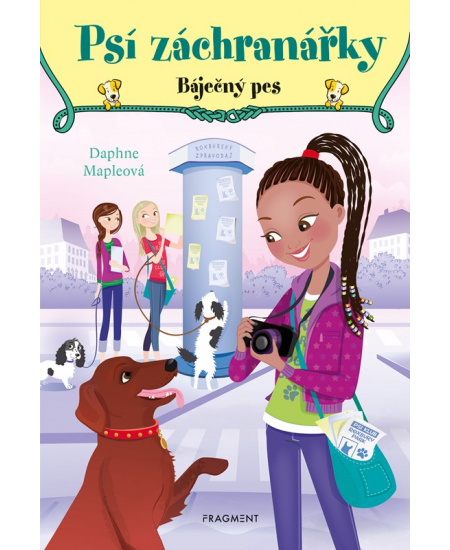 Psí záchranářky - Báječný pes - Daphne Mapleová