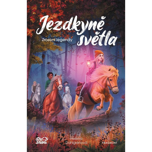 Jezdkyně světla - Zrození legendy - Helena Dahlgren
