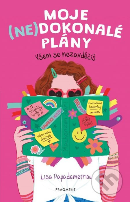 Moje (ne)dokonalé plány – Všem se nezavděčíš - Lisa Papademetriou