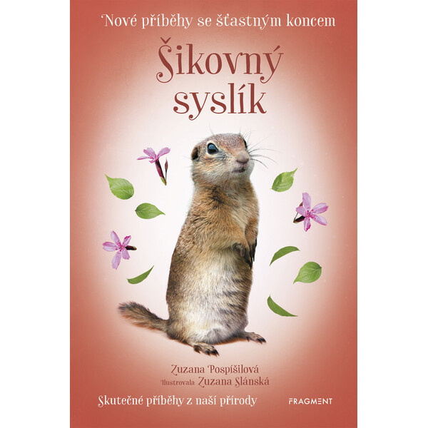 Nové příběhy se šťastným koncem – Šikovný syslík