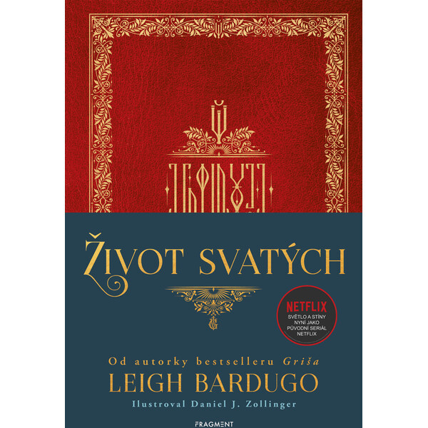 Život svatých - Leigh Bardugo
