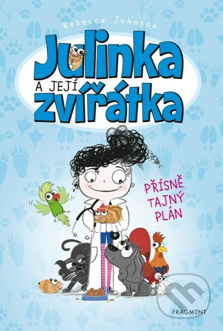 Julinka a její zvířátka – Přísně tajný plán Fragment