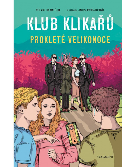 Klub Klikařů - Prokleté Velikonoce - Vít Martin Matějka