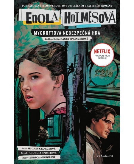 Enola Holmesová - Mycroftova nebezpečná hra - Mickey Georgeová